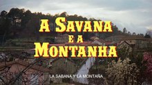 LA SABANA Y LA MONTAÑA | TRAILER
