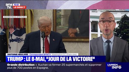 Pourquoi Donald Trump décide de créer un "jour de la victoire" le 8 mai aux Etats-Unis