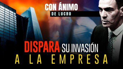 Sánchez dispara su invasión a la empresa privada: de la consulta de la OPA al apagón eléctrico