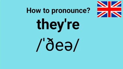 How to pronounce "they're" in British English?