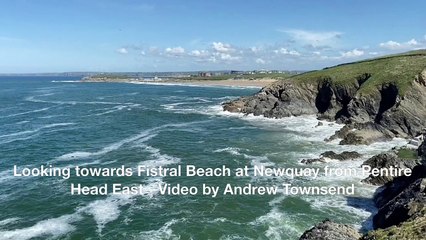 Looking towards Fistral beach at Newquay from Pentire - Video by Andrew Townsend