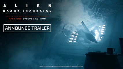 Tráiler de anuncio de Alien: Rogue Incursion Evolved Edition