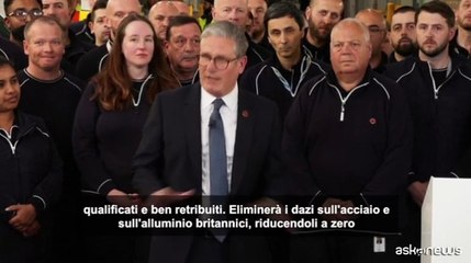 Starmer dettaglia accordo Uk-Usa che abbatte dazi acciaio e alluminio
