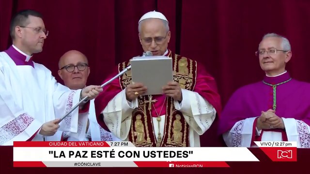 La paz sea con todos ustedes : León XIV en su primer mensaje como papa