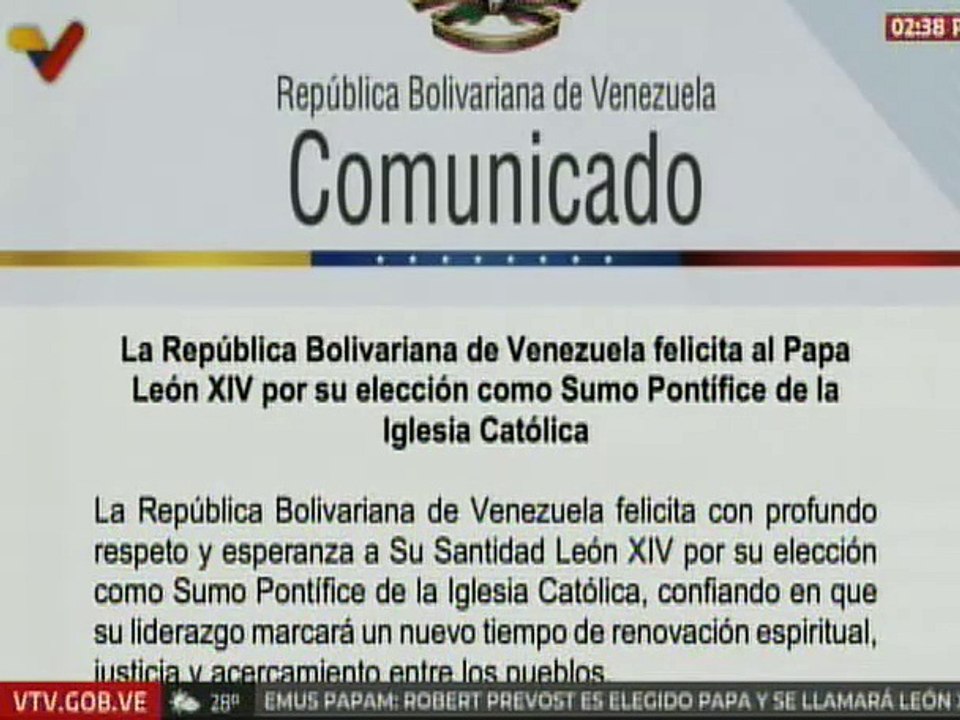 Venezuela felicita al papa León XIV por su elección como Sumo Pontífice de la Iglesia Católica
