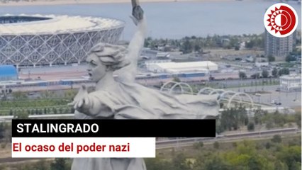 Stalingrado, el ocaso del poder nazi
