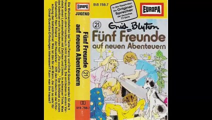 Fünf Freunde Folge 21: Auf neuen Abenteuern