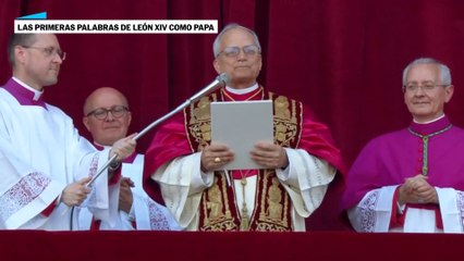 El primer discurso de León XIV tras ser elegido Papa