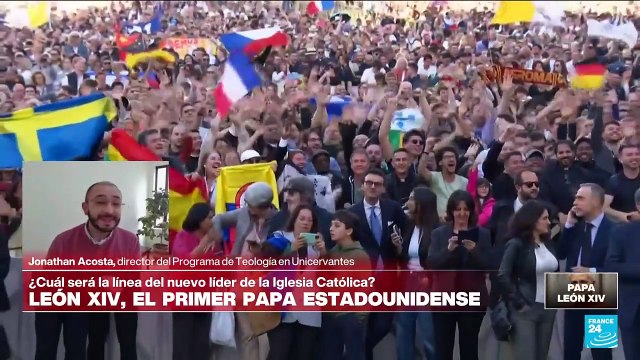 Jonathan Acosta: 'León XIV tendrá en cuenta en su papado todas las realidades que ha conocido'