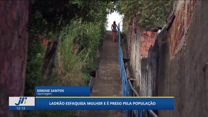 Ladrão esfaqueia mulher e é preso pela população