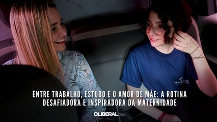 Entre trabalho, estudo e o amor de mãe: a rotina desafiadora e inspiradora da maternidade