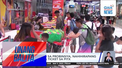 Ilang boboto sa Eleksyon 2025, dagsa na sa PITX para makauwi sa kani-kanilang probinsiya | Unang Balita