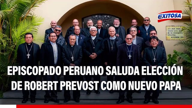 Episcopado peruano saluda elección de Robert Prevost como el nuevo Papa: El Perú está contento