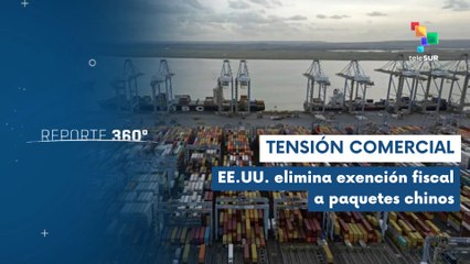 Tensión comercial con China se intensifica por medidas de  EE.UU.
