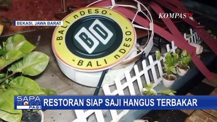 Diduga Kebocoran Gas, Restoran Siap Saji di Bekasi Hangus Terbakar