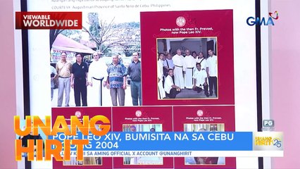 Pope Leo XIV, bumisita na sa Cebu noong 2004! | Unang Hirit