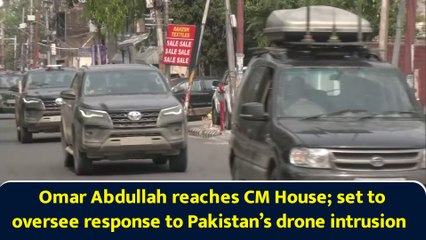 Omar Abdullah reaches CM House; set to oversee response to Pakistan’s drone intrusion