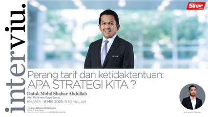 [INTERVIU] Perang tarif dan ketidaktentuan: Apa strategi kita?