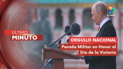 Presidente Vladímir Putin realizó discurso frente a desfile del Día de la Victoria