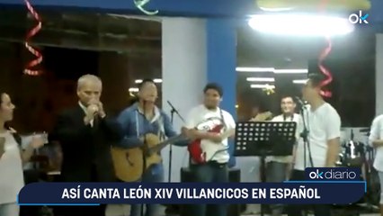 Así canta León XIV villancicos en español