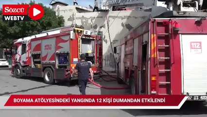 Araç boyama atölyesindeki yangında 12 kişi dumandan etkilendi