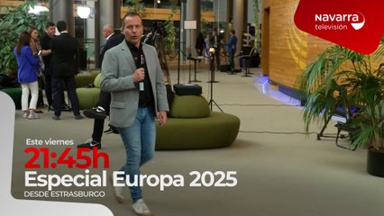 Programa especial Europa 2025, esta noche a las 21:45 horas, en Navarra Televisión