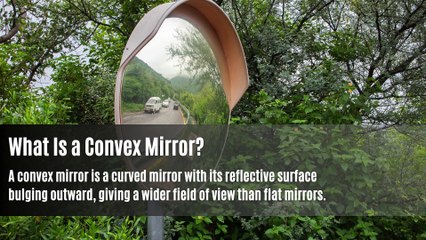 What Is a Convex Mirror How It Works and Where It’s Used!
