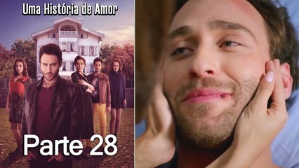 Uma História De Amor Parte 28 (Dublagem em Português)