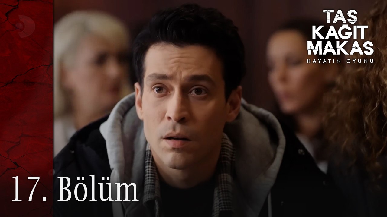 Taş Kağıt Makas 17. Bölüm