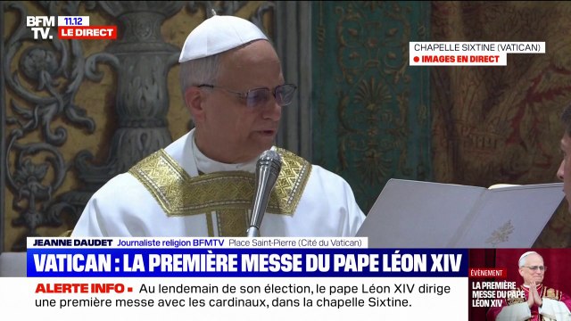 Le pape Léon XIV célèbre sa première messe au Vatican