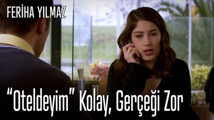 "Oteldeyim" Kolay, Gerçeği Zor