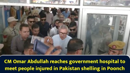 CM Omar Abdullah reaches govt hospital to meet people injured in Pakistan shelling in Poonch