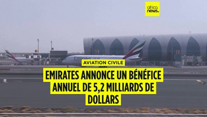Emirates annonce un bénéfice annuel de 5,2 milliards de dollars