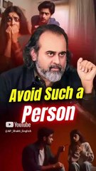 Avoid such a Person || Acharya Prashant