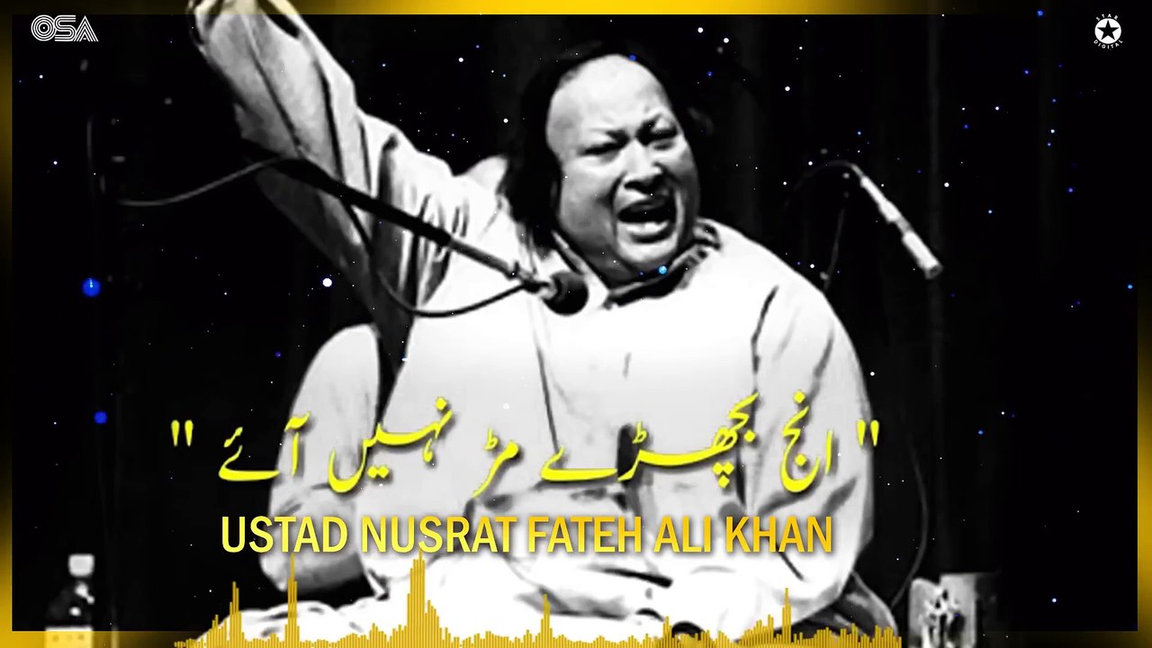 Injj Vichry murr Nae ayye NFAK - Nusrat fateh Ali Khan Qawali _ OSA Worldwide