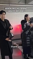 When My Husband Holds My Bag