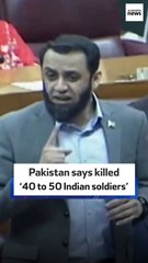 Pakistan says killed ‘40 to 50 Indian soldiers’