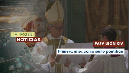 Papa León XIV realizó su primera misa como sumo pontífice