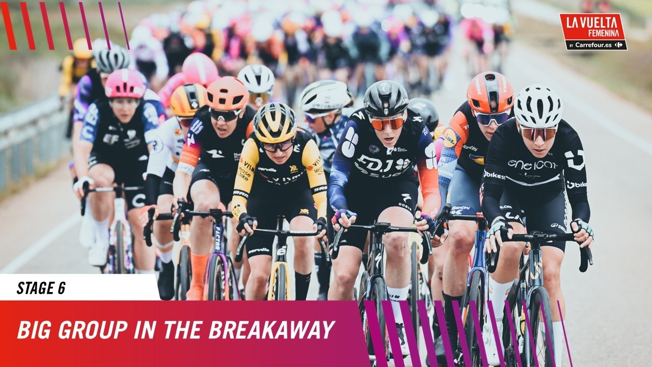 Big group in the breakaway - Stage 6 - La Vuelta Femenina 25 by ...