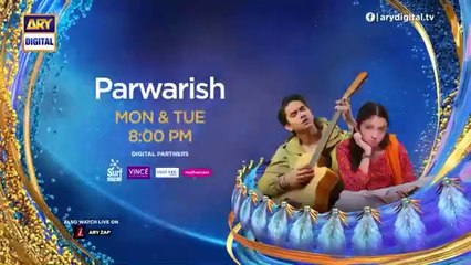 Parwarish Episode 11 _ Promo _ Aina Asif _ Samar Jafri