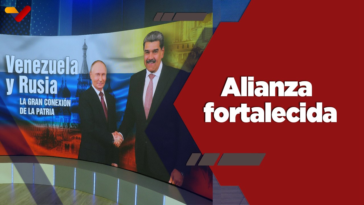 Programa Especial | Rusia y Venezuela profundizan sus alianzas estratégicas en diversos sectores