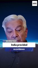 Pakistani defense minister: India provided no evidence