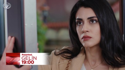 Gelin 201. Bölüm Fragmanı - 12 Mayıs Pazartesi