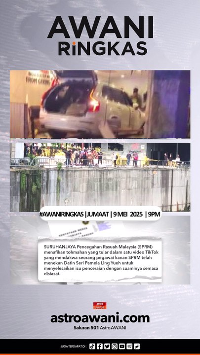 #AWANIRingkas 9 Mei 2025 | 9 PM