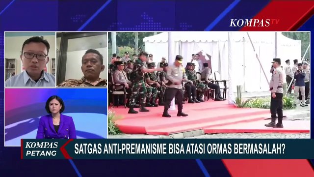 [FULL] Pemerintah Bentuk Satgas Anti-Premanisme Atasi Ormas Bermasalah, Efektif? Simak Analisisnya