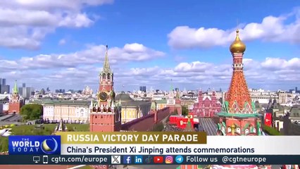 President Xi's visit to Moscow for Victory Day: shared history and common goals