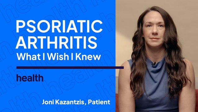 What I Wish I Knew about Psoriatic Arthritis: Joni