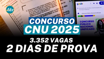 EDITAL CNU 2025 traz 3.352 vagas para NÍVEL MÉDIO E SUPERIOR: Veja os ÓRGÃOS, DATAS e MUDANÇAS
