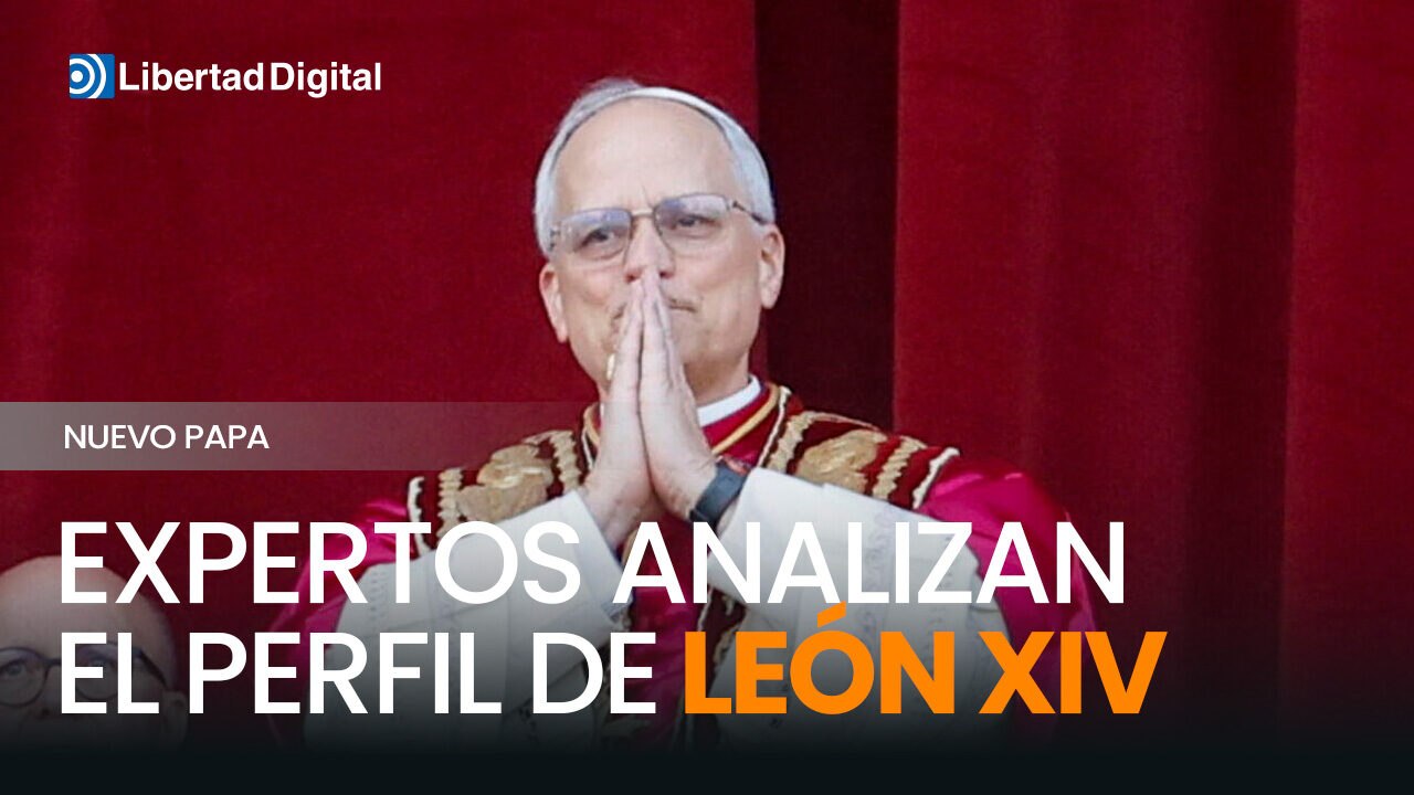 Expertos analizan el perfil de León XIV