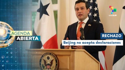 China rechaza las declaraciones del embajador de EE.UU. en Panamá